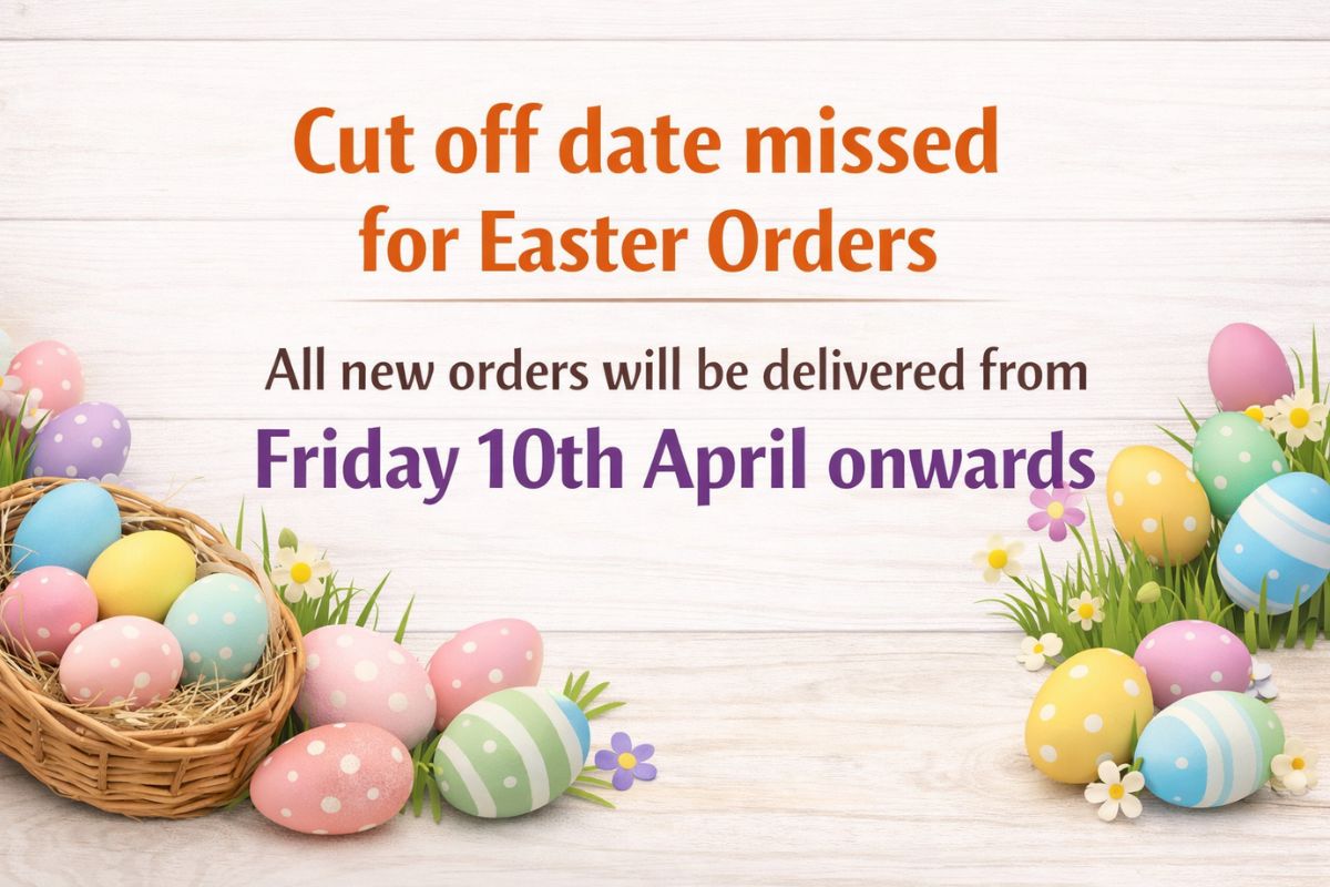 Easter Delivery Cut Off Dates